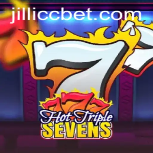 Exploring the Exciting World of HotTripleSevens and the Rise of Jillicc